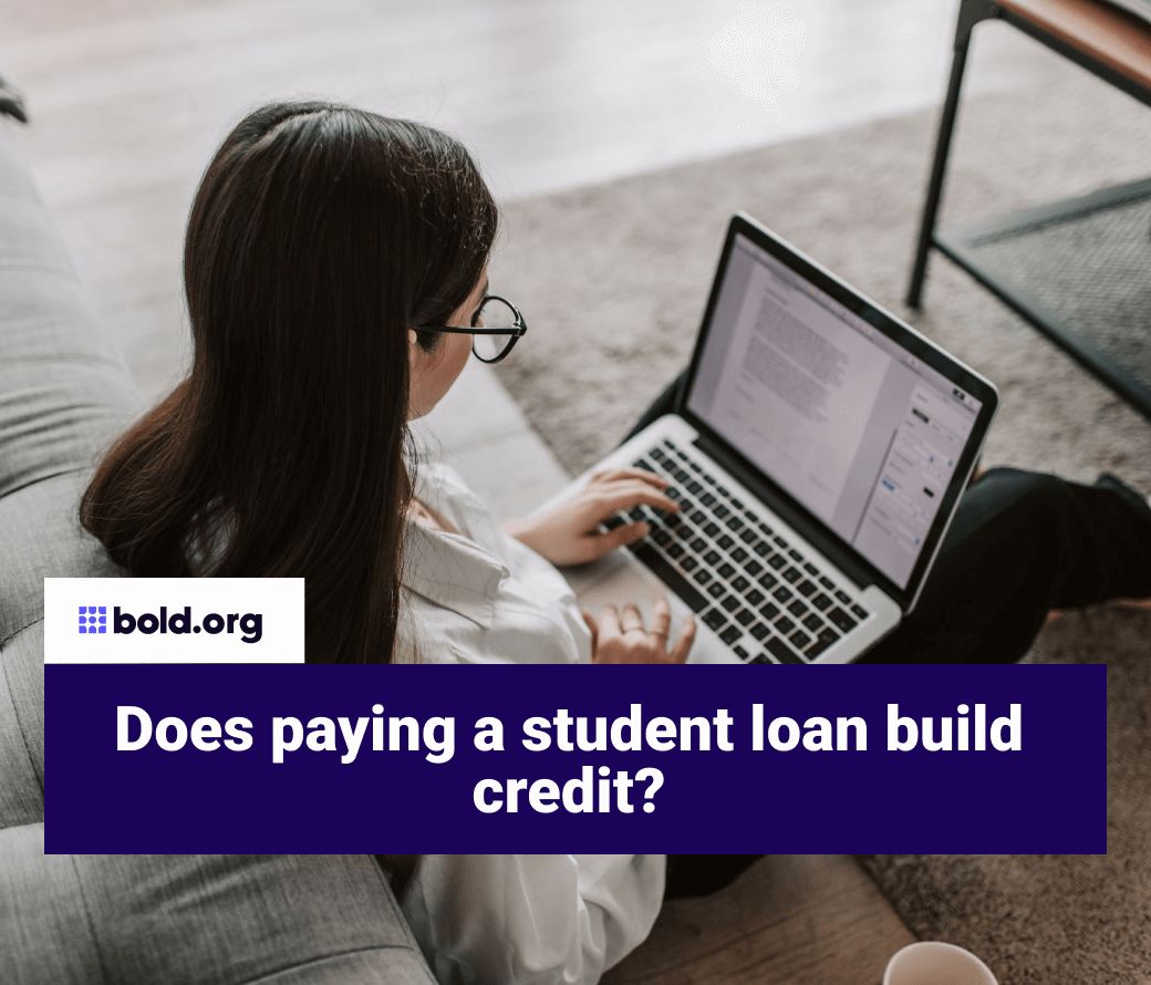 Can Paying Off Student Loans Build Credit?